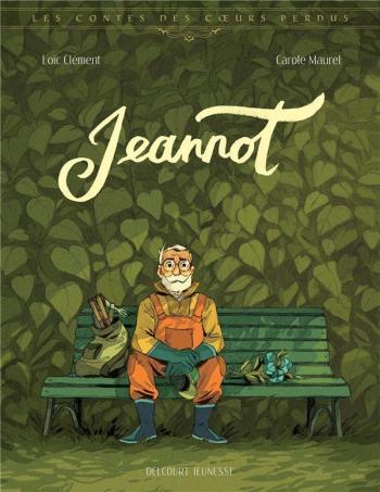 Couverture de l'album Les contes des cœurs perdus - 4. Jeannot