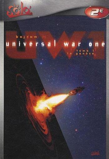 Couverture de l'album Universal War One - 1. La Genèse