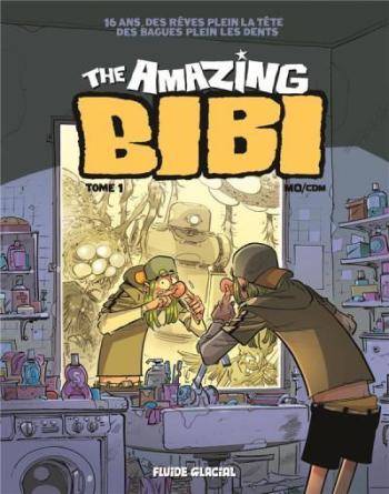 Couverture de l'album The Amazing Bibi - 1. Tome 1