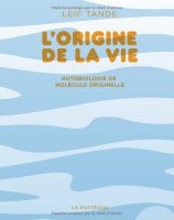 L'origine de la vie (One-shot)