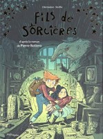 Fils de sorcières 1. Tome 1