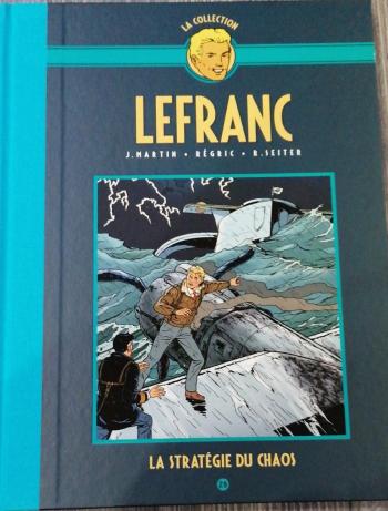 Couverture de l'album Lefranc - La Collection (Hachette) - 29. La Stratégie du chaos