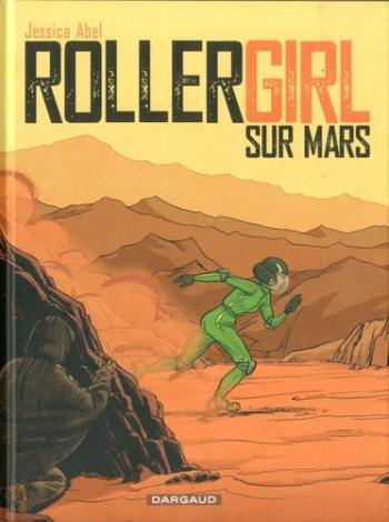 Couverture de l'album Rollergirl sur Mars (One-shot)