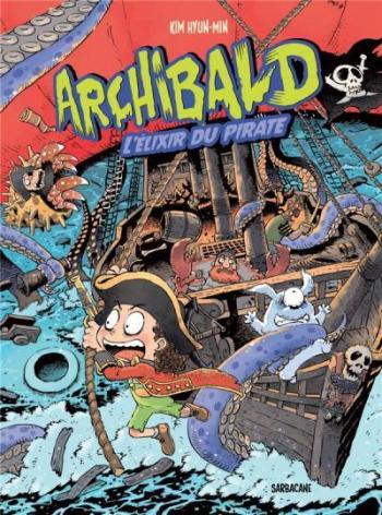 Couverture de l'album Archibald - 5. L'Elixir du pirate