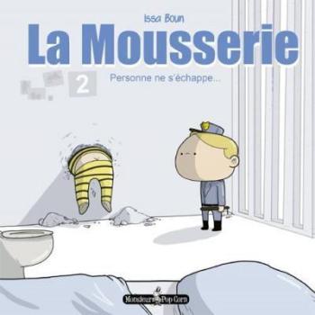 Couverture de l'album La Mousserie - 2. Personne ne s'échappe