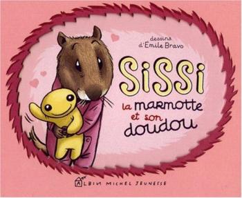 Couverture de l'album Sissi la marmotte et son doudou (One-shot)