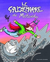 Le Cauchemarre de Motordu (One-shot)