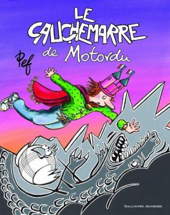 Couverture de l'album Le Cauchemarre de Motordu (One-shot)