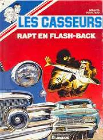 Couverture de l'album Les Casseurs - 13. Rapt en flash-back