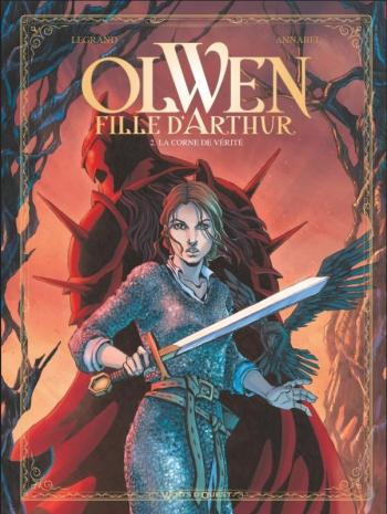 Couverture de l'album Olwen, fille d'Arthur - 2. La Corne de Vérité