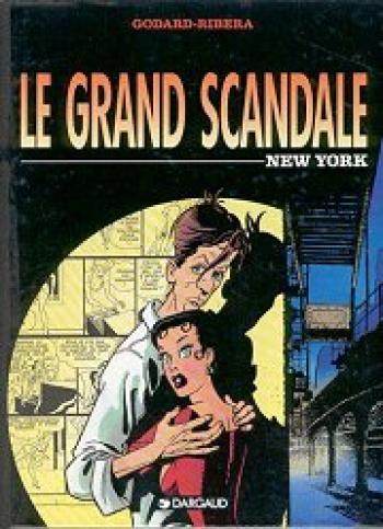 Couverture de l'album Le grand scandale - 1. New York