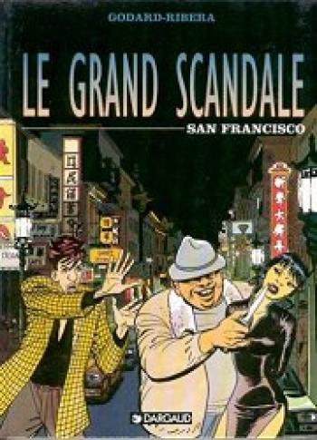 Couverture de l'album Le grand scandale - 3. San Francisco