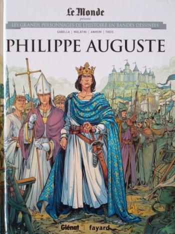 Couverture de l'album Les Grands Personnages de l'Histoire en BD - 32. Philippe Auguste
