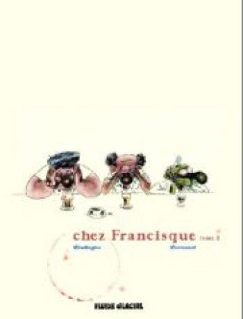 Couverture de l'album Chez Francisque - 2. Tome 2