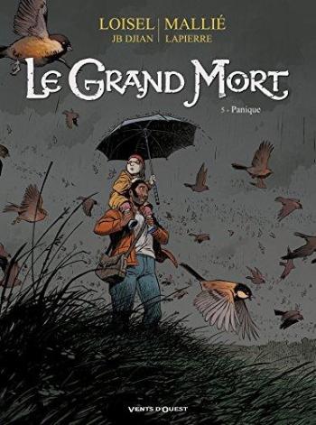 Couverture de l'album Le Grand Mort - 5. Panique