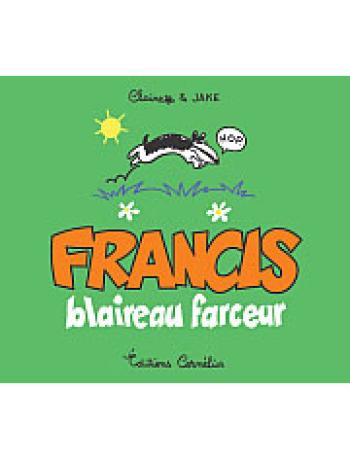 Couverture de l'album Francis - 1. Francis blaireau farceur