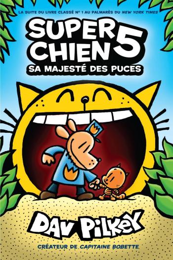 Couverture de l'album Super Chien - 5. Sa majesté des puces