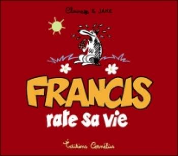 Couverture de l'album Francis - 5. Francis rate sa vie