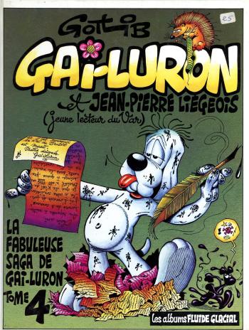 Couverture de l'album Gai-Luron - 4. Gai-Luron et Jean-Pierre Liégeois, jeune lecteur du Var...