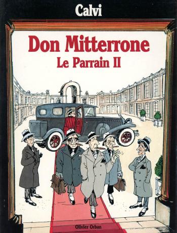 Couverture de l'album Don Mitterrone - Le parrain II (One-shot)