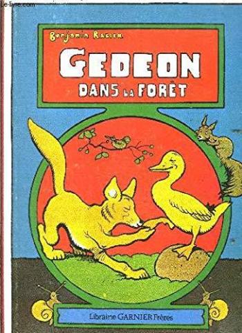 Couverture de l'album Gédéon - 8. Gédéon dans la forêt