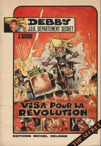 Couverture de l'album Debby J.O.K Département secret - 1. Visa pour la révolution