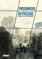 Prisonniers du passage (One-shot)