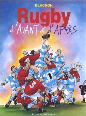 Couverture de l'album Rugby d'avant et d'après (One-shot)