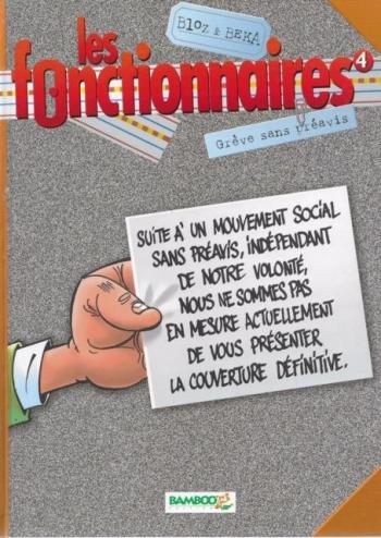 Couverture de l'album Les Fonctionnaires - 4. Grève sans préavis