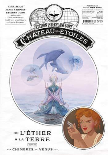 Couverture de l'album Le Château des étoiles (Gazette) - 15. De l'éther à la terre