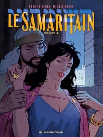 Couverture de l'album Le Samaritain (anciennement Shimon de Samarie) - INT. Intégrale tomes 1 à 3