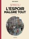 Une aventure de Spirou et Fantasio par... (Le Spirou de…) : 14. L'Espoir malgré tout (Première partie) - Édition spéciale