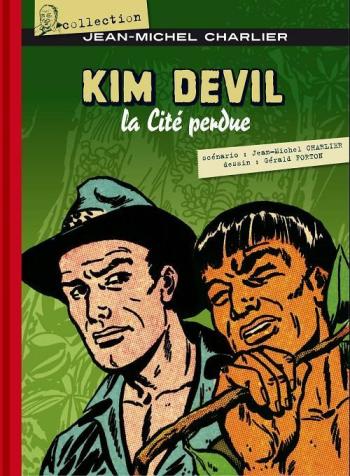 Couverture de l'album Kim Devil - 1. La Cité perdue