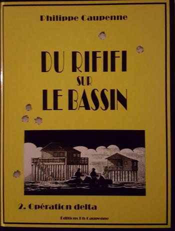 Couverture de l'album Du rififi sur le bassin - 2. Opération Delta