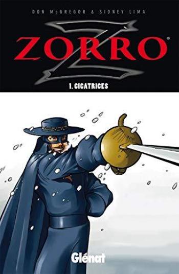 Couverture de l'album Zorro - 1. Cicatrices