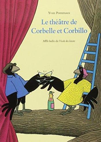 Couverture de l'album Le Théâtre de Corbelle et Corbillo (One-shot)