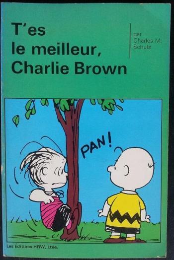 Couverture de l'album Peanuts (HRW) - 6. T'es le meilleur, Charlie Brown