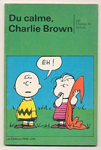 Couverture de l'album Peanuts (HRW) - 7. Du calme, Charlie Brown