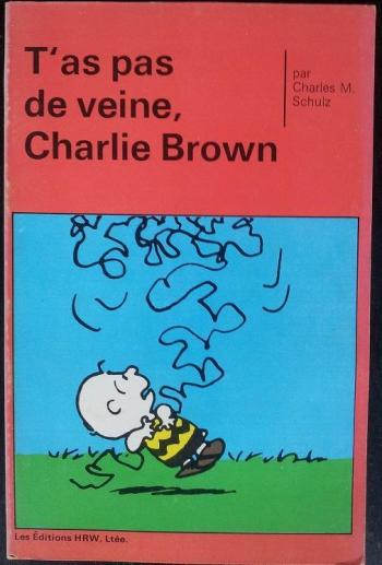 Couverture de l'album Peanuts (HRW) - 11. T'as pas de veine, Charlie Brown