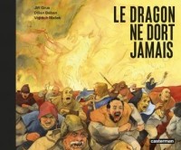 Le Dragon ne dort jamais (One-shot)