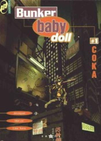 Couverture de l'album Bunker Baby Doll - 1. Coka