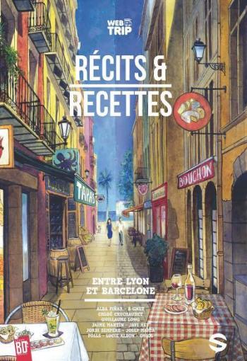 Couverture de l'album Webtrip - 3. Récits & Recettes