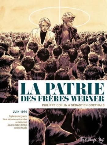Couverture de l'album La patrie des frères Werner (One-shot)