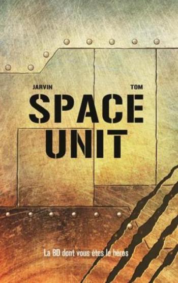 Couverture de l'album Space Unit - 1. Mission : Tartarus III
