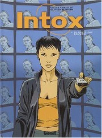 Couverture de l'album Intox - 1. Le quatrième pouvoir