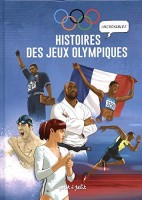 Histoires incroyables des jeux olympiques (One-shot)