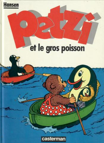 Couverture de l'album Petzi (Deuxième série) - 4. Petzi et le gros poisson
