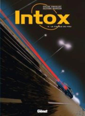 Couverture de l'album Intox - 5. La cavale du fou