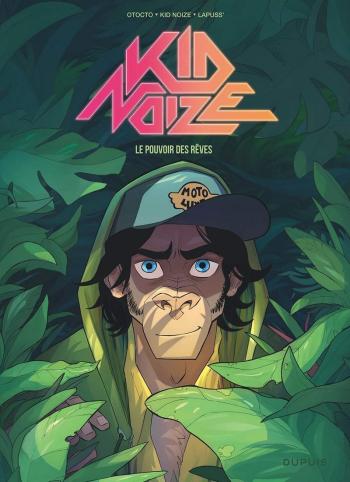 Couverture de l'album Kid Noize - 2. Le pouvoir des rêves