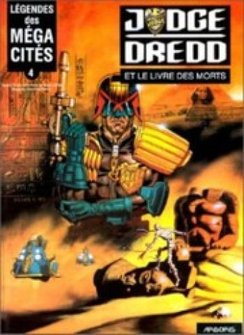 Couverture de l'album La légende des Méga-Cités - 4. Judge Dredd et le livre des morts